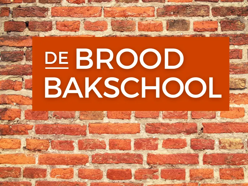 De Broodbakschool - 
